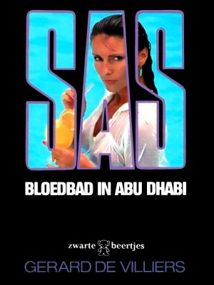 [SAS 59] • Bloedbad in Abu Dhabi